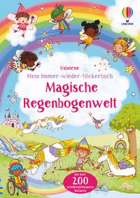 Produktbild: Mein Immer-wieder-Stickerbuch: Magische Regenbogenwelt