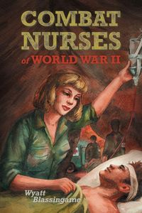 Produktbild: Combat Nurses of World War II