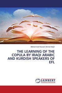 Produktbild: The Learning Of The Copula By Iraqi Arabic and Kurdish Speakers Of Efl