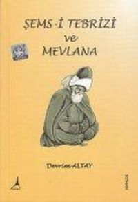 Produktbild: Sems-i Tebrizi ve Mevlana