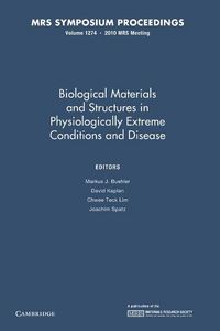 Produktbild: Biological Materials and Structures in Physiologically Extreme Conditions and Disease