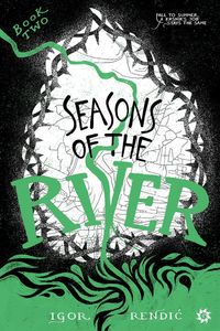 Produktbild: Seasons of the River (A Town Called River, #2)