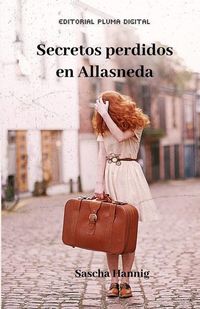 Produktbild: Secretos Perdidos en Allasneda: La gran aventura de Tamara Salom&eacute;