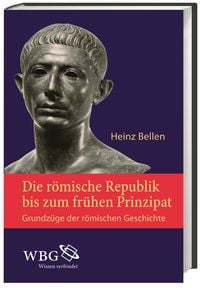 Produktbild: Die r&ouml;mische Republik bis zum fr&uuml;hen Prinzipat