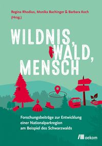 Bild vom Artikel Wildnis, Wald, Mensch vom Autor 