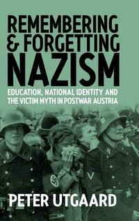 Produktbild: Remembering and Forgetting Nazism