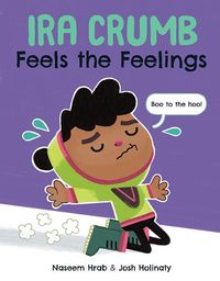 Produktbild: Ira Crumb Feels the Feelings