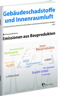 Produktbild: Geb&auml;udeschadstoffe und Innenraumluft: Emissionen aus Bauprodukten