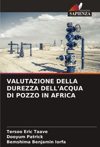 Produktbild: Valutazione Della Durezza Dell'acqua Di Pozzo in Africa