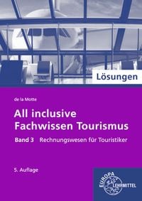 Produktbild: L&ouml;sungen zu 60693 All inclusive - Fachwissen Tourismus Band 3