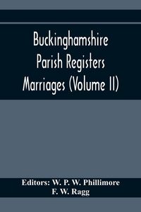 Produktbild: Buckinghamshire Parish Registers. Marriages (Volume II)