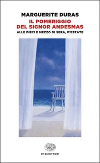 Produktbild: Il pomeriggio del signor Andesmas-Alle dieci e mezzo di sera, d'estate