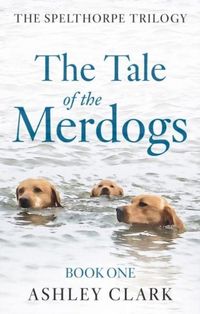 Produktbild: The Tale of the Merdogs