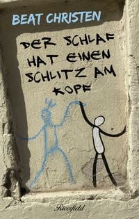 Produktbild: Der Schlaf hat einen Schlitz am Kopf