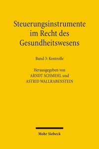 Produktbild: Steuerungsinstrumente im Recht des Gesundheitswesens
