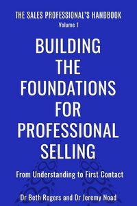 Produktbild: Building the Foundations for Professional Selling