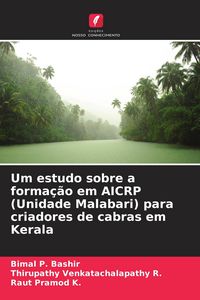 Produktbild: Um estudo sobre a forma&ccedil;&atilde;o em AICRP (Unidade Malabari) para criadores de cabras em Kerala