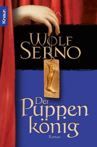 Bild vom Artikel Der Puppenkönig vom Autor Wolf Serno