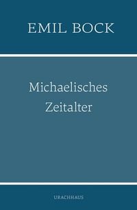Produktbild: Michaelisches Zeitalter
