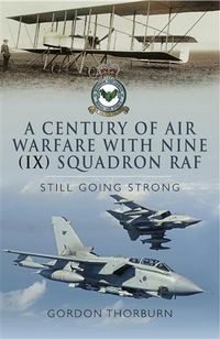 Produktbild: Century of Air Warfare With Nine (IX) Squadron, RAF