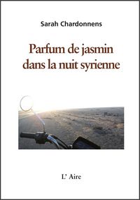 Produktbild: Parfum de jasmin dans la nuit syrienne