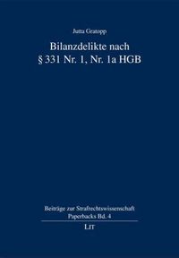 Produktbild: Bilanzdelikte nach &sect; 331 Nr. 1, Nr. 1a HGB
