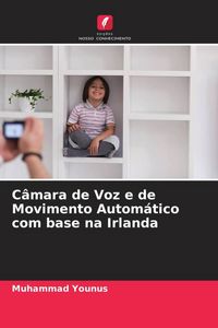 Produktbild: C&acirc;mara de Voz e de Movimento Autom&aacute;tico com base na Irlanda