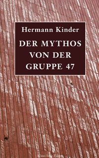 Produktbild: Der Mythos von der Gruppe 47