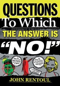 Produktbild: Questions to Which the Answer is "No!"