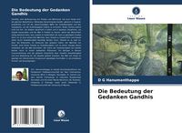 Produktbild: Die Bedeutung der Gedanken Gandhis