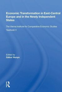 Produktbild: Hunya, G: Economic Transformation In East-central Europe And