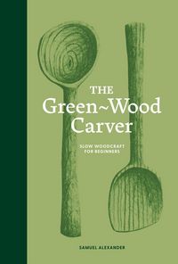 Produktbild: The Green-Wood Carver