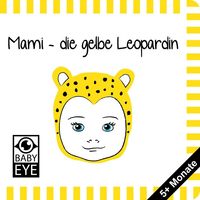 Bild vom Artikel Mami – die gelbe Leopardin vom Autor Agnieszka Sawczyn