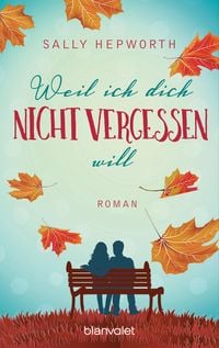 Produktbild: Weil ich dich nicht vergessen will