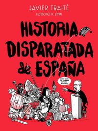 Produktbild: Historia disparatada de Espa&ntilde;a