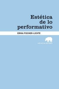 Produktbild: Est&eacute;tica de lo performativo