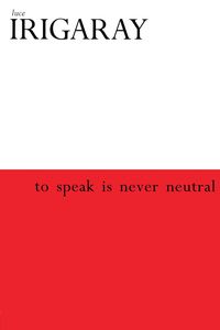 Produktbild: To Speak is Never Neutral