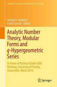 Produktbild: Analytic Number Theory, Modular Forms and q-Hypergeometric Series