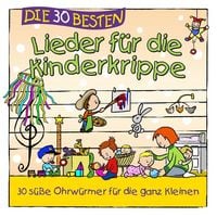 Produktbild: Die 30 besten Lieder f&uuml;r die Kinderkrippe