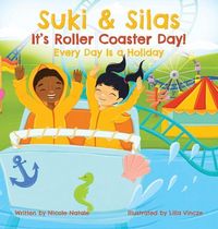 Produktbild: Suki & Silas It's Roller Coaster Day!