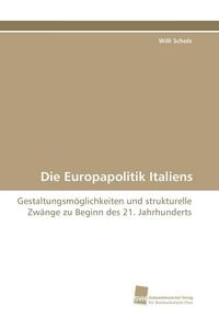 Produktbild: Die Europapolitik Italiens