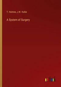Produktbild: A System of Surgery