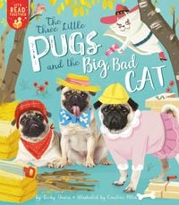 Produktbild: The Three Little Pugs and the Big Bad Cat
