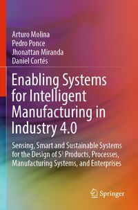 Produktbild: Enabling Systems for Intelligent Manufacturing in Industry 4.0