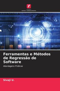 Produktbild: Ferramentas e M&eacute;todos de Regress&atilde;o de Software