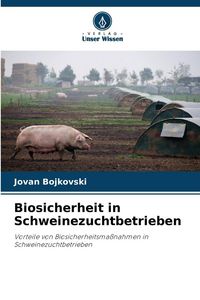 Produktbild: Biosicherheit in Schweinezuchtbetrieben
