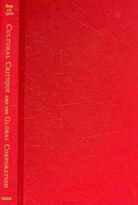 Produktbild: Cultural Critique and the Global Corporation