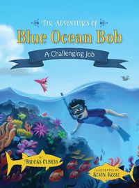 Produktbild: The Adventures of Blue Ocean Bob: A Challenging Job