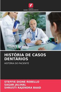 Produktbild: Hist&oacute;ria De Casos Dent&aacute;rios