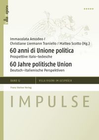 Produktbild: 60 anni di Unione politica / 60 Jahre politische Union
